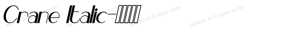 Crane Italic字体转换